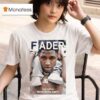 Fader Youngboy Never Broke Again T Shirt