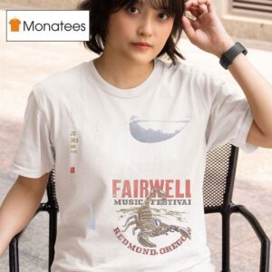 Fairwell Music Festival Redmond Oregon Scorpion T Shirt