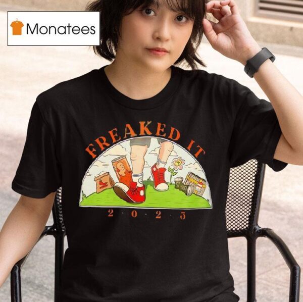 Freaked It T Shirt