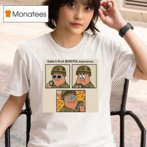 Gake S First Useful Experience T Shirt