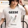 Geese Getting Killed I Should Burn In Hell T Shirt