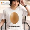 Geese I Should Burn In Hell Eggs T Shirt
