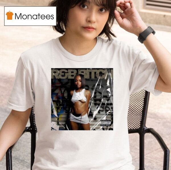 Ginaviews Rb Bitch T Shirt
