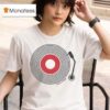 Global Citizen Festival Turntable T Shirt