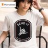 Hand Skeleton Send It No Victory Without Sacrifice T Shirt
