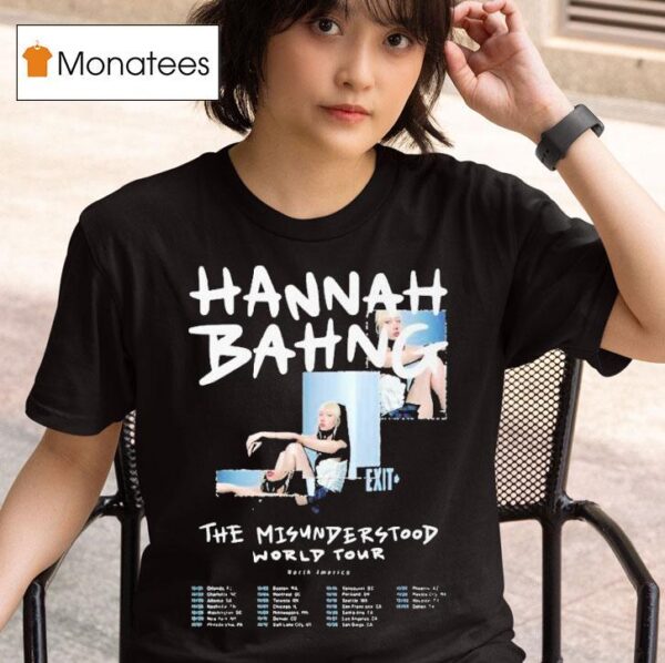 Hannah Bahng The Misunderstood World Tour Dates T Shirt