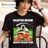 Haunted Mound Death S Wagon Tour Grim Reaper T Shirt