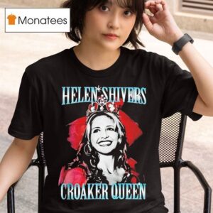 Helen Shivers Croaker Queen T Shirt