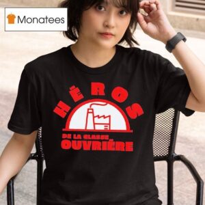 Heros De La Classe Ouvriere Logo T Shirt