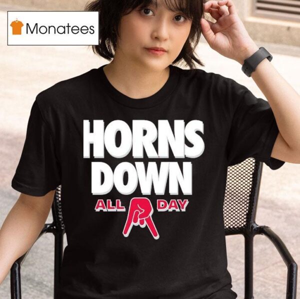 Horns Down All Day Ohio State Buckeyes T Shirt
