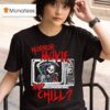 Horror Movie And Chill Grim Reaper Tv Modern Streets T Shirt