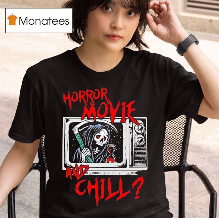 Horror Movie And Chill Grim Reaper Tv Modern Streets T Shirt