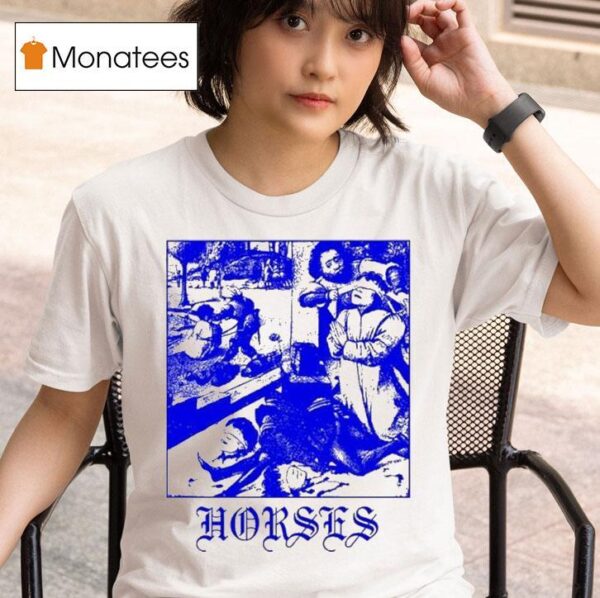 Horses Why Do You Quote Laws To Us Me Who Carry Swords T Shirt
