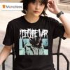 I Declare War Longlegs T Shirt