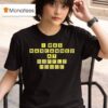 I Was Narcanned At Waffle House T Shirt