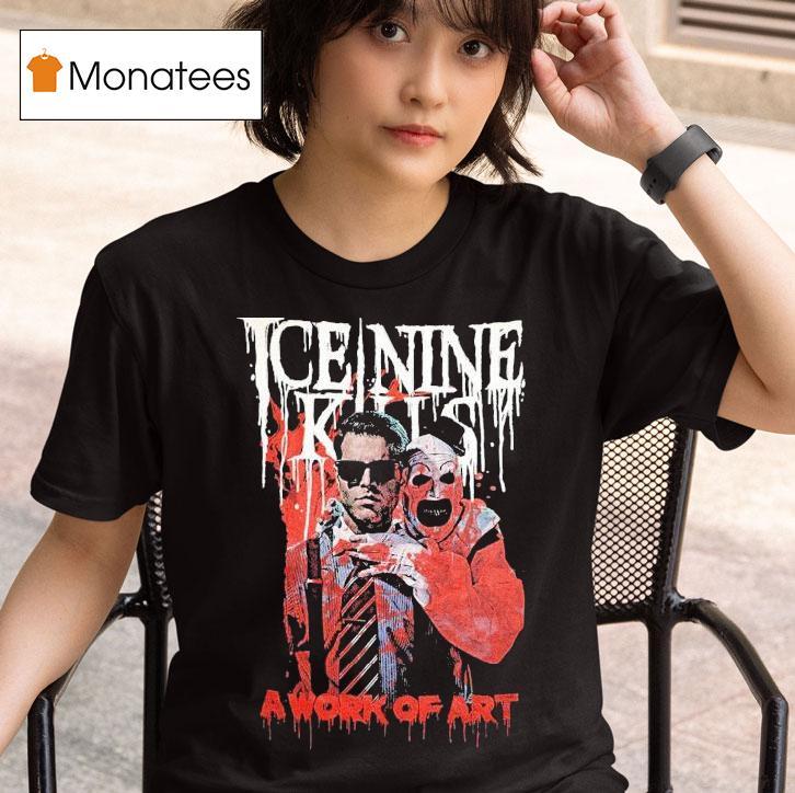Ice Nine Kills X Terrifier A Work Of Art Spencer T Shirt