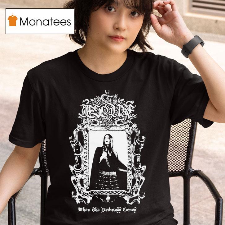 Ieschure When The Darkness Comes T Shirt
