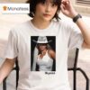 If Ever I Fall I Know Y All Catch Me Beyonce T Shirt
