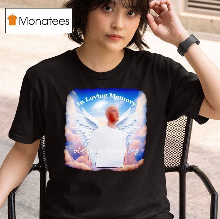 In Loving Memory Adrian Gonzalez T Shirt