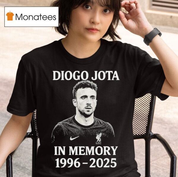 In Memory Of Diogo Jota Rip Liverpool T Shirt