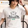 Irs Intoxicated Regularly Since College T Shirt