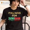 Italians For Zohran For New York City T Shirt