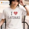J Balvin I Love Latinas T Shirt