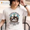 Jackie And Shadow Sunny And Gizmo Big Bear Lake T Shirt