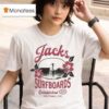 Jacks Surfboards Tip Toe Summer Series California Usa Est T Shirt