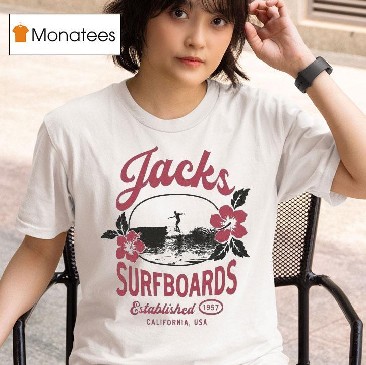 Jacks Surfboards Tip Toe Summer Series California Usa Est T Shirt