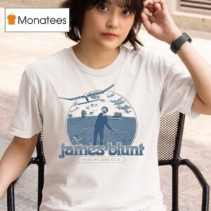 James Blunt Who We Used To Be Tour T Shirt