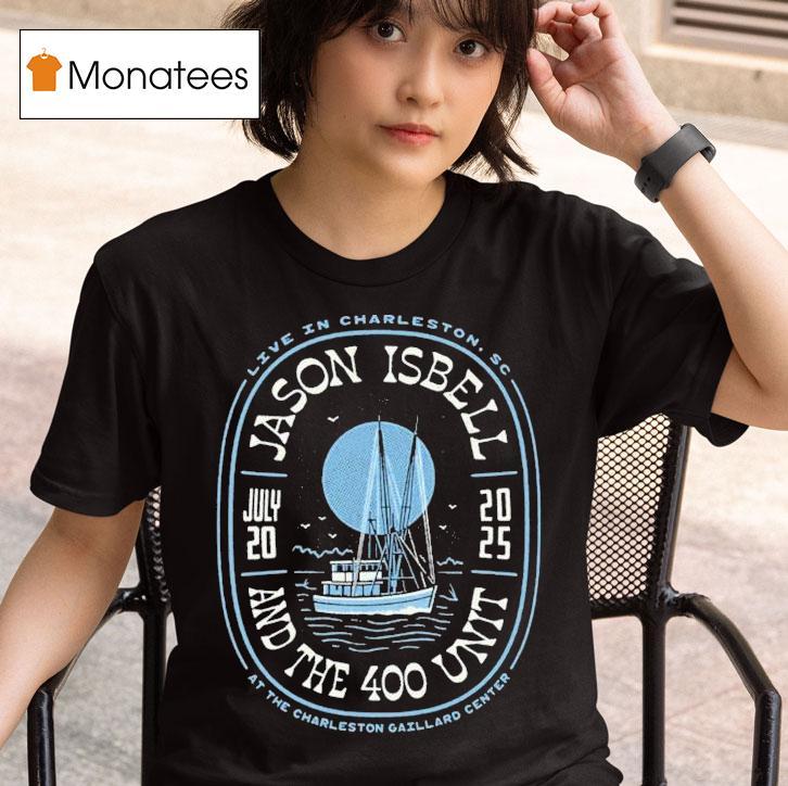 Jason Isbell And The Unit In Charleston Sc On Jul T Shirt