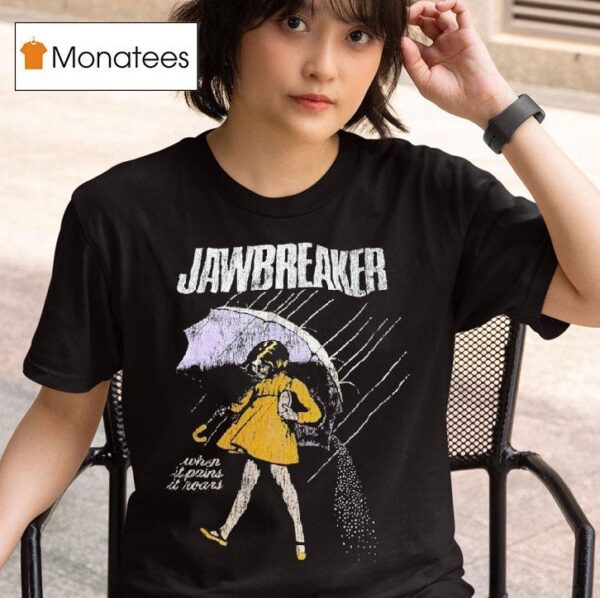 Jawbreaker When It Pains It Roars Morty Salf Girl T Shirt
