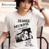 Jessie Murph Live In The Sticks Fall T Shirt