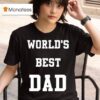 Jessie Murph World S Best Dad T Shirt