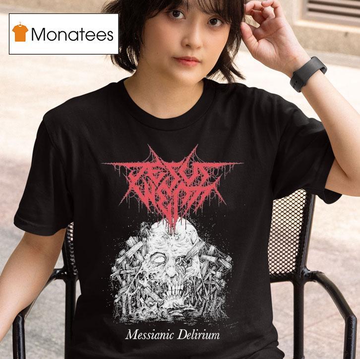 Jesus Wept Messianic Delirium T Shirt