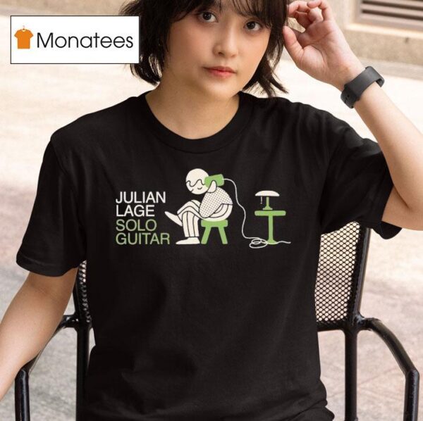 Julian Lage Solo Guitar Ie Tour T Shirt