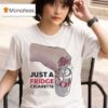 Just A Fridge Cigarette Coke T Shirt