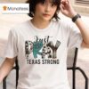 Just Pray Texas Strong Flood Relief T Shirt