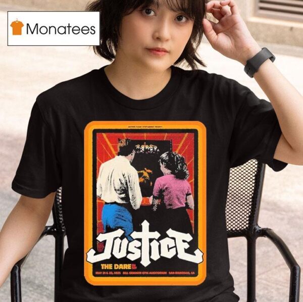 Justice The Dare Dj Set Show At The Bill Graham Civic Auditorium In San Francisco Ca On May And T Shirt