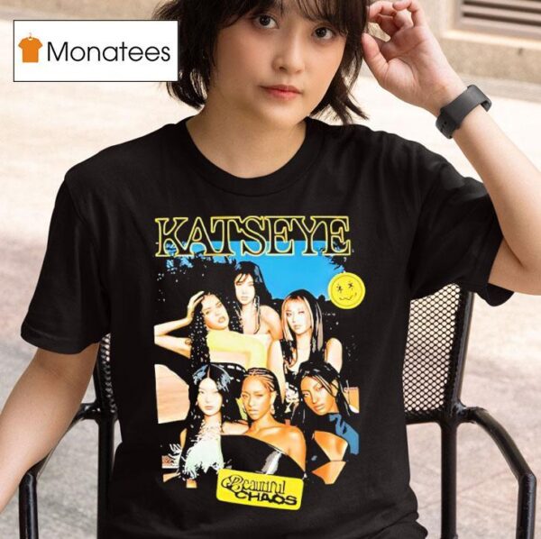 Katseye Beautiful Chaos T Shirt