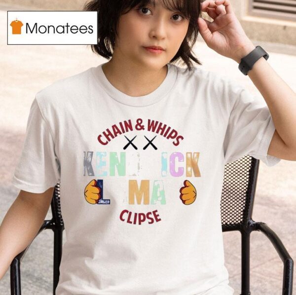 Kendrick Lamar Chain And Whips Clipse T Shirt