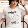 Kerr County United Texas Rising Above The Hood Flood Relief T Shirt