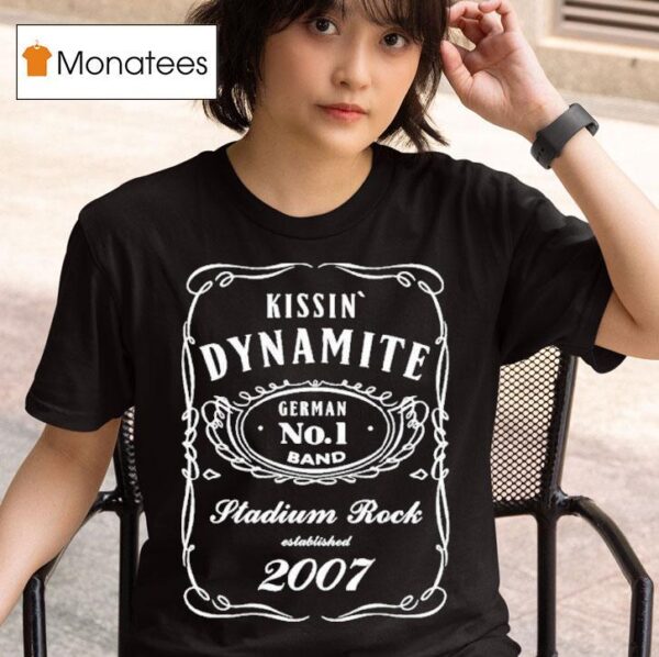 Kissin Dynamite German No Stadium Rock Est T Shirt