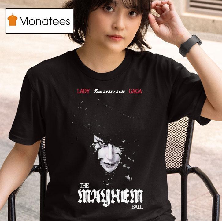 Lady Gaga The Mayhem Ball Tour T Shirt