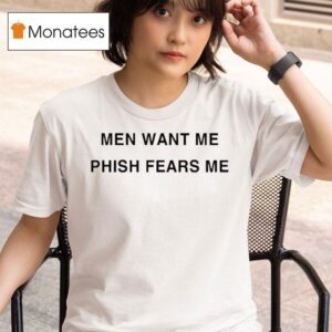 Larry David Men Want Me Phish Fears Me T Shirt