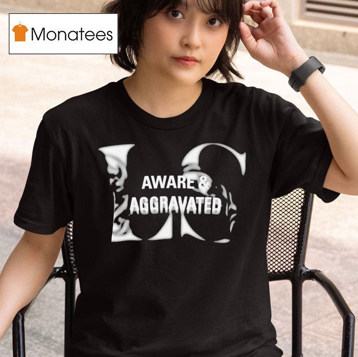 Leo Skepi Aware And Aggravated T Shirt