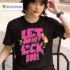 Let Me Lock In Royal Caribe T Shirt