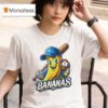 Let S Go Bananas Baseball T Shirt