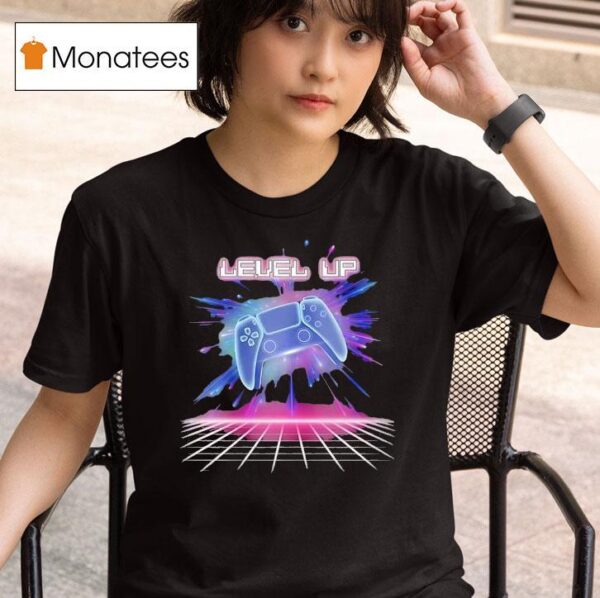 Level Up Video Game T Shirt